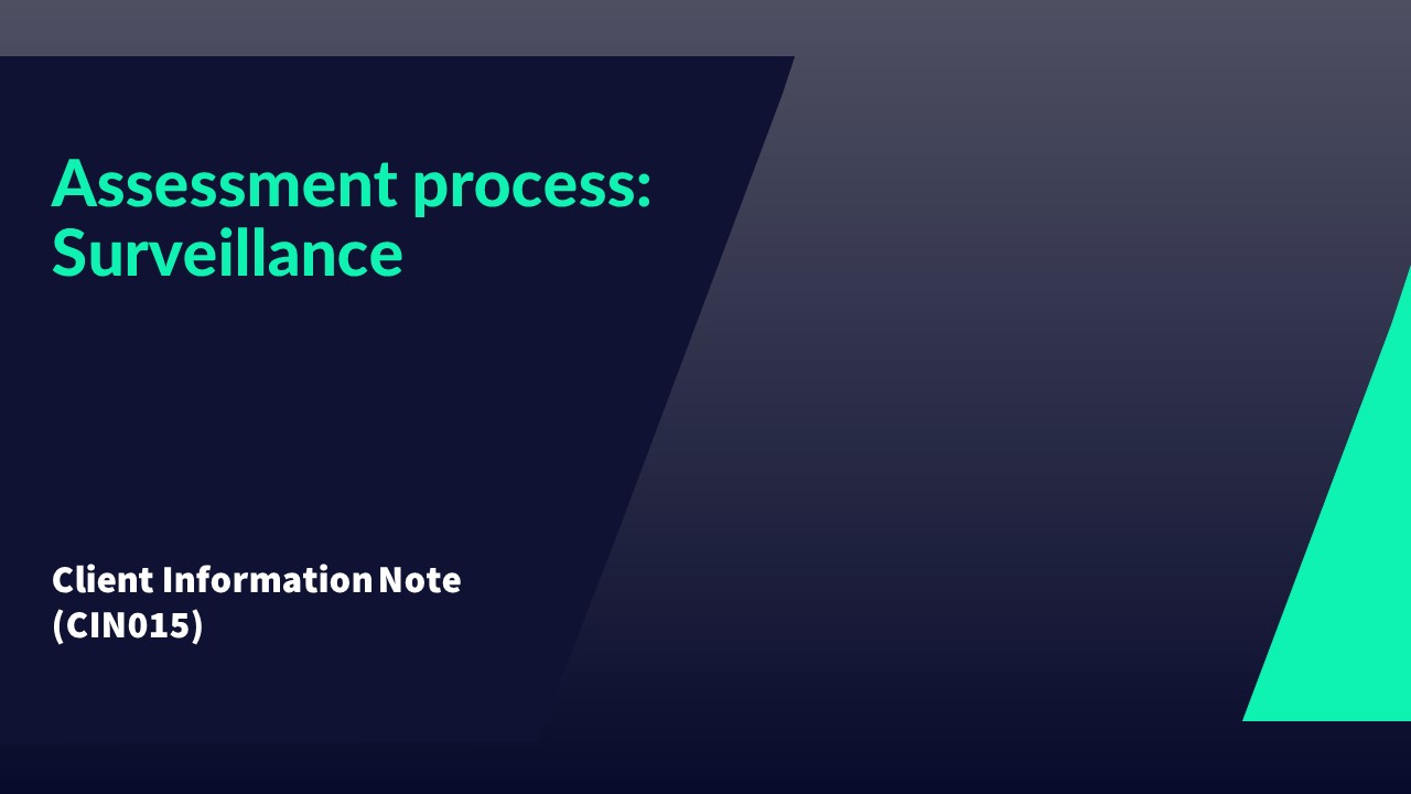 CIN015&nbsp;Assessment Process -&nbsp; Surveillance